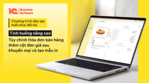 Tùy chỉnh Hóa đơn bán hàng thêm cột đơn giá sau khuyến mại và tạo mẫu in